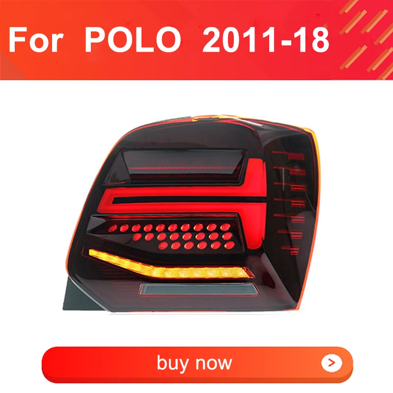 1 piece LED Tail Light Assembly For VW Polo 2011-2018 Tail Lamps Plug and Play with LED Dynamic Turning Rear Bumper Taillights
1 piece LED Tail Light Assembly For VW Polo 2011-2018 Tail Lamps Plug and Play with LED Dynamic Turning Rear Bumper Taillights
