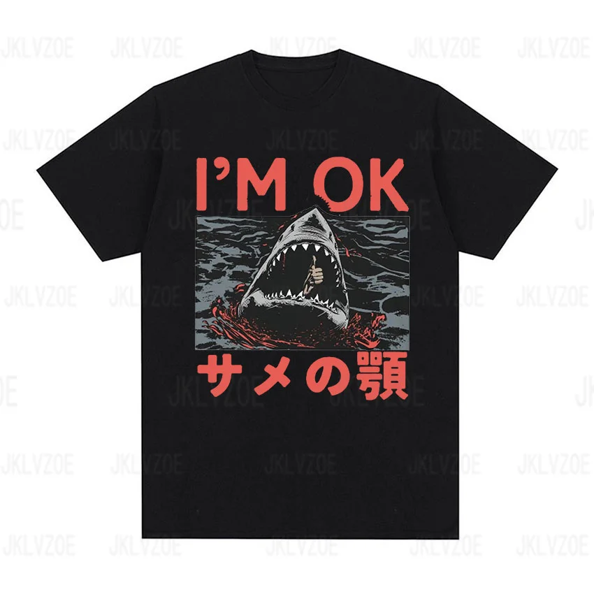 Funny Im OK Shark Japanese Retro Graphic TShirts Women Men's Gothic Fashion Short Sleeve Tshirt Cotton Oversized Tees Sreetwear
Funny Im OK Shark Japanese Retro Graphic TShirts Women Men's Gothic Fashion Short Sleeve Tshirt Cotton Oversized Tees Sreetwear