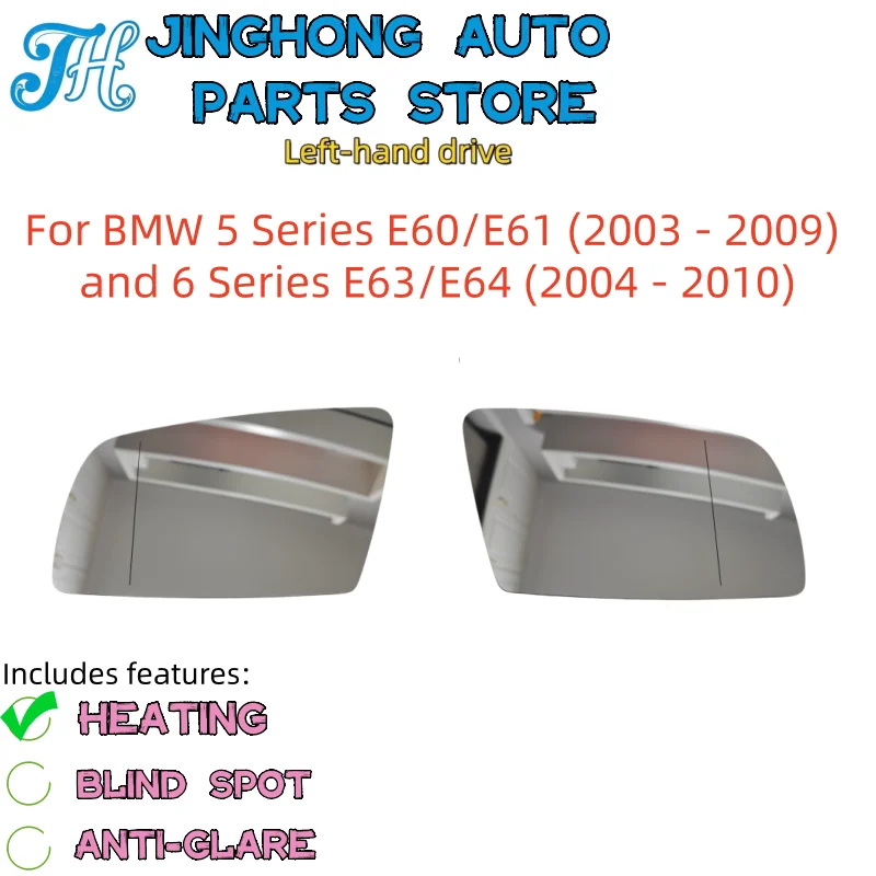 For BMW 5 Series E60/E61 (2003-2009) and 6 Series E63/E64 (2004-2010), 4pin equipped with heating function Rearview mirrors.
For BMW 5 Series E60/E61 (2003-2009) and 6 Series E63/E64 (2004-2010), 4pin equipped with heating function Rearview mirrors.