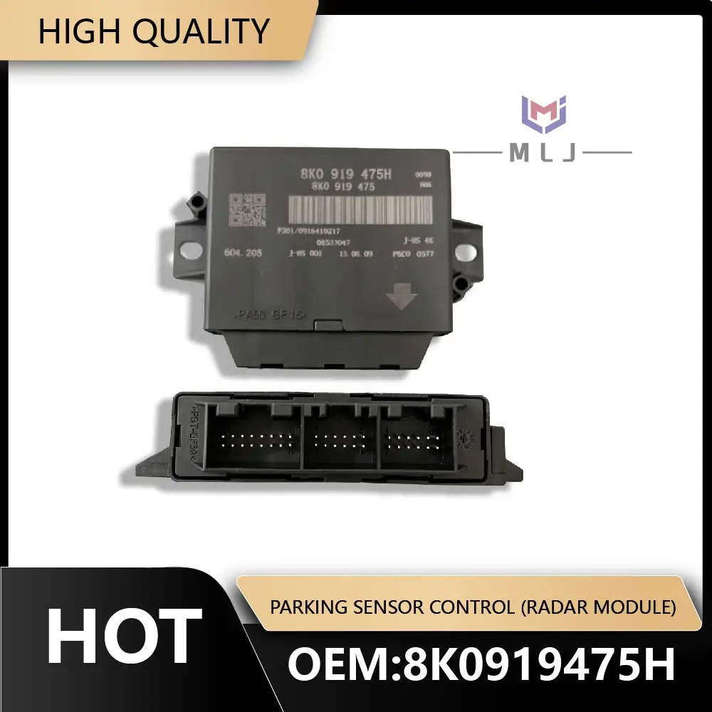 PDC Parking Assist Control Module Replacement 8K0919475H For Audi A4 B8 S4 A5 S5 Q5 Reversing Parking Distance Control System
PDC Parking Assist Control Module Replacement 8K0919475H For Audi A4 B8 S4 A5 S5 Q5 Reversing Parking Distance Control System