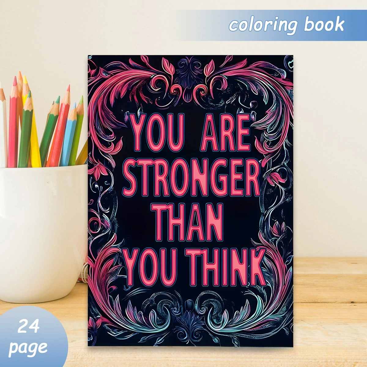 You Are Stronger Than You Think Adult Coloring Book 24 Pages Empowering Affirmations Relaxing Art Therapy Gift
You Are Stronger Than You Think Adult Coloring Book 24 Pages Empowering Affirmations Relaxing Art Therapy Gift