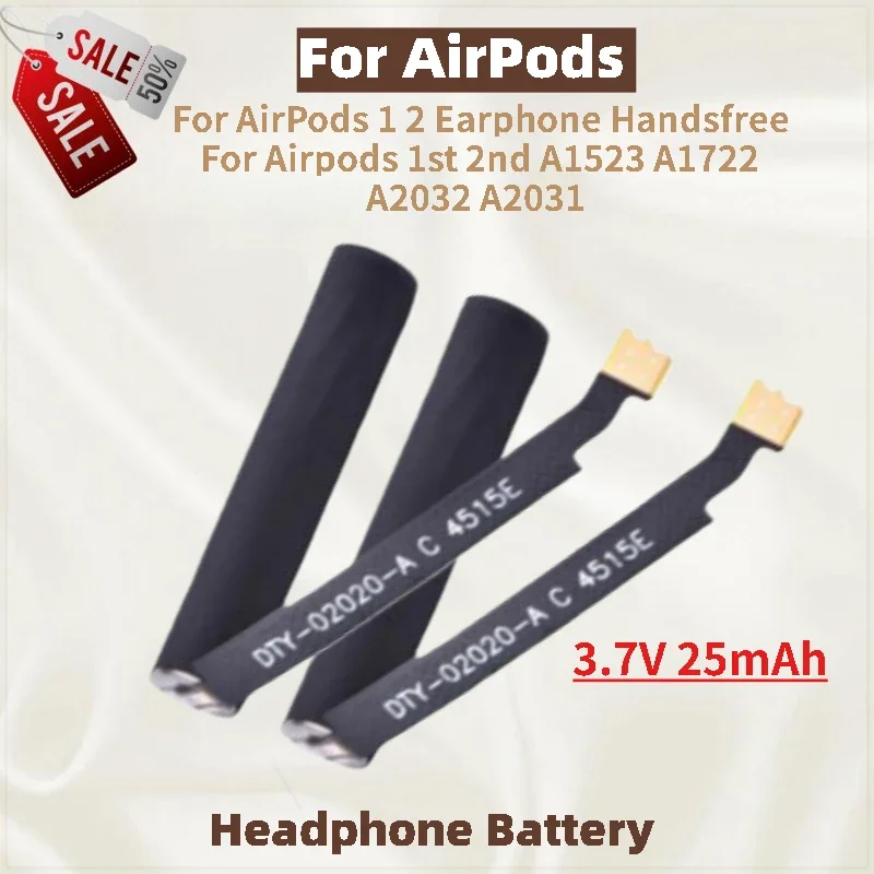 A1523 A1722 A2032 A2031 Replacement Battery 3.7V 25mAh For Airpods 1st 2nd One Pair of for Air Pods 1 2 Earphone Handsfree
A1523 A1722 A2032 A2031 Replacement Battery 3.7V 25mAh For Airpods 1st 2nd One Pair of for Air Pods 1 2 Earphone Handsfree