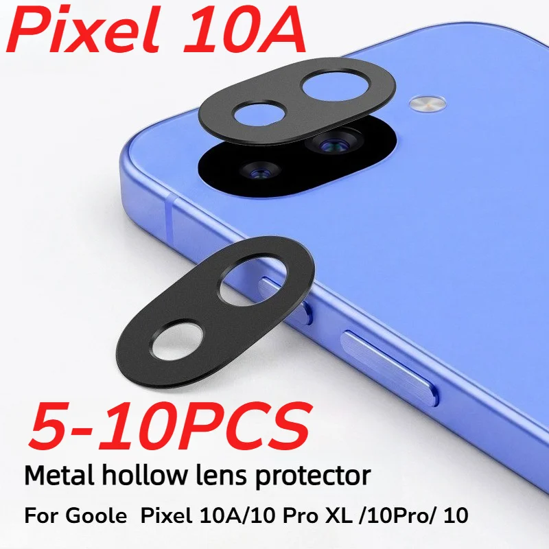 5-10PCS Aluminum Metal Rear Camera Len Protector Cover For Google Pixel 10A 9A Pro XL Armor Shockproof Lens Screen Ring Film Cap
5-10PCS Aluminum Metal Rear Camera Len Protector Cover For Google Pixel 10A 9A Pro XL Armor Shockproof Lens Screen Ring Film Cap