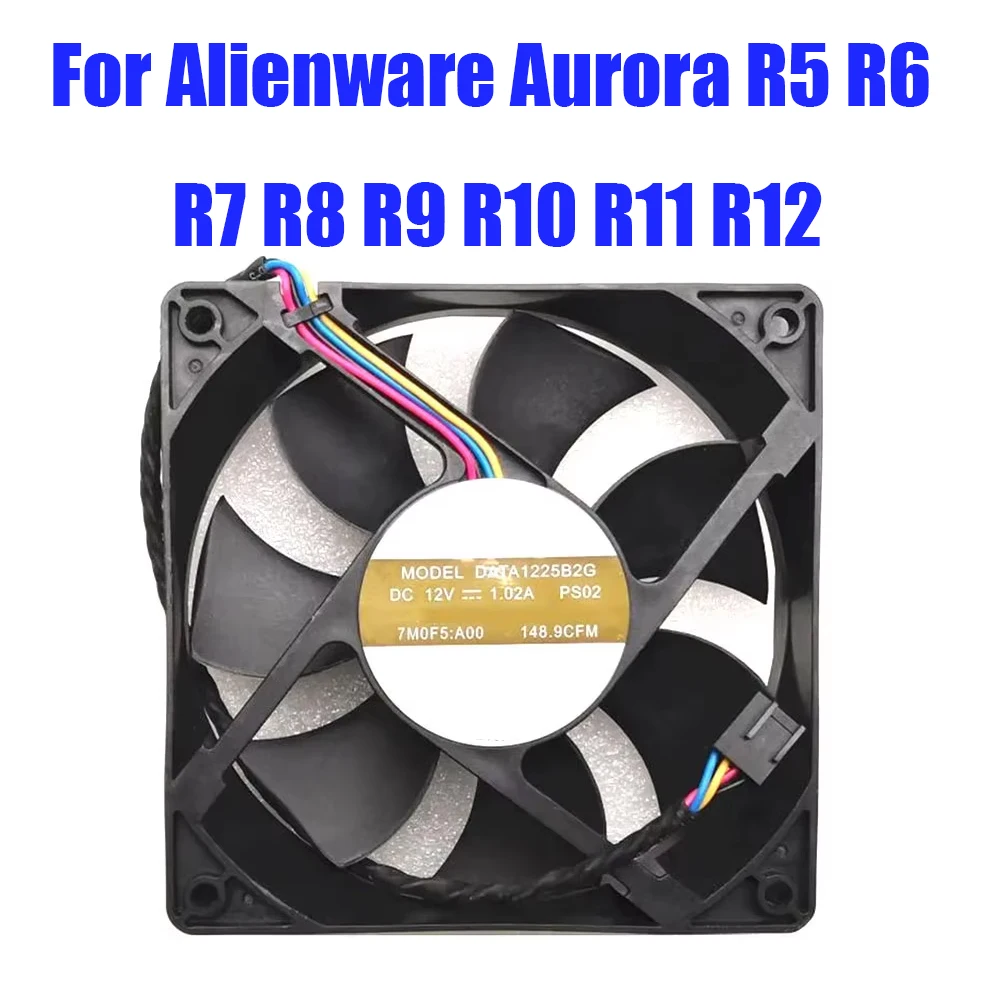 Cooling Fan For Alienware Aurora R5 R6 R7 R8 R9 R10 R11 R12 07M0F5 7M0F5:A00 DATA1225B2G PS02 DC12V 1.02A