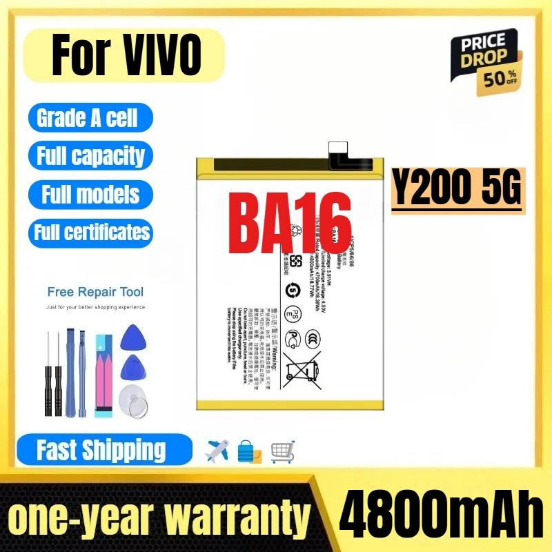 BA16 for VIVO Y200 5G Mobil Phone Battery 0 Cycle High Quality High Capacity Battery Replacement Bateria Grade A Cell with Tools
BA16 for VIVO Y200 5G Mobil Phone Battery 0 Cycle High Quality High Capacity Battery Replacement Bateria Grade A Cell with Tools