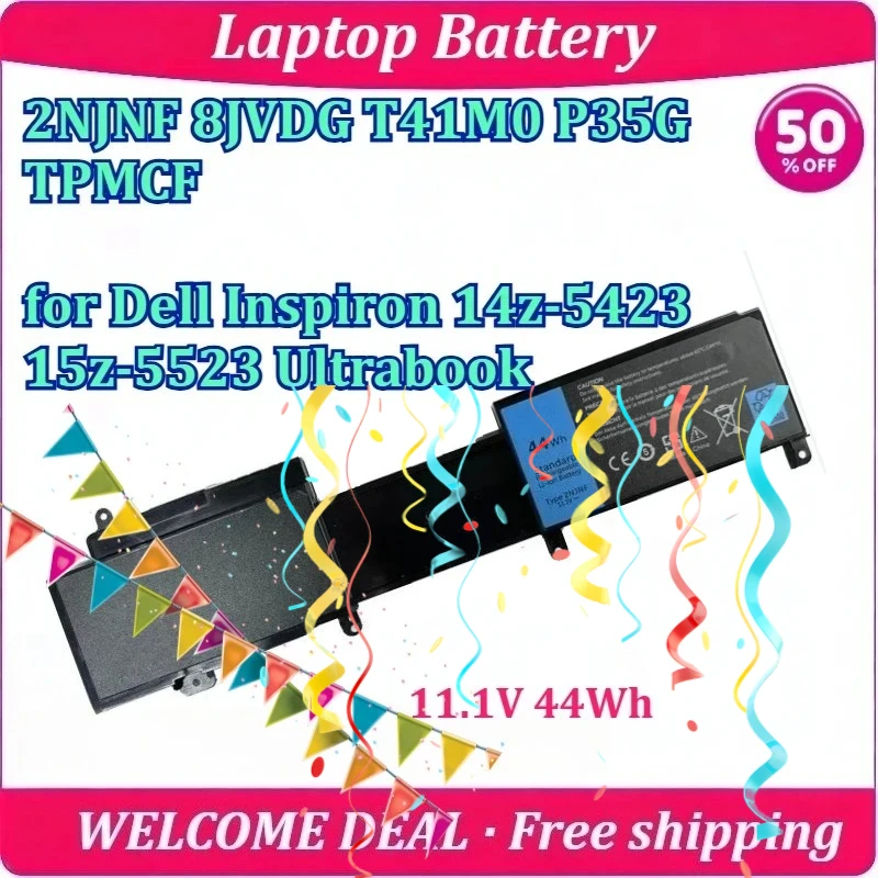 New 11.1V 44Wh 2NJNF for Dell Inspiron 14z-5423 15z-5523 Ultrabook with 8JVDG T41M0 P35G TPMCF Laptop Battery
New 11.1V 44Wh 2NJNF for Dell Inspiron 14z-5423 15z-5523 Ultrabook with 8JVDG T41M0 P35G TPMCF Laptop Battery