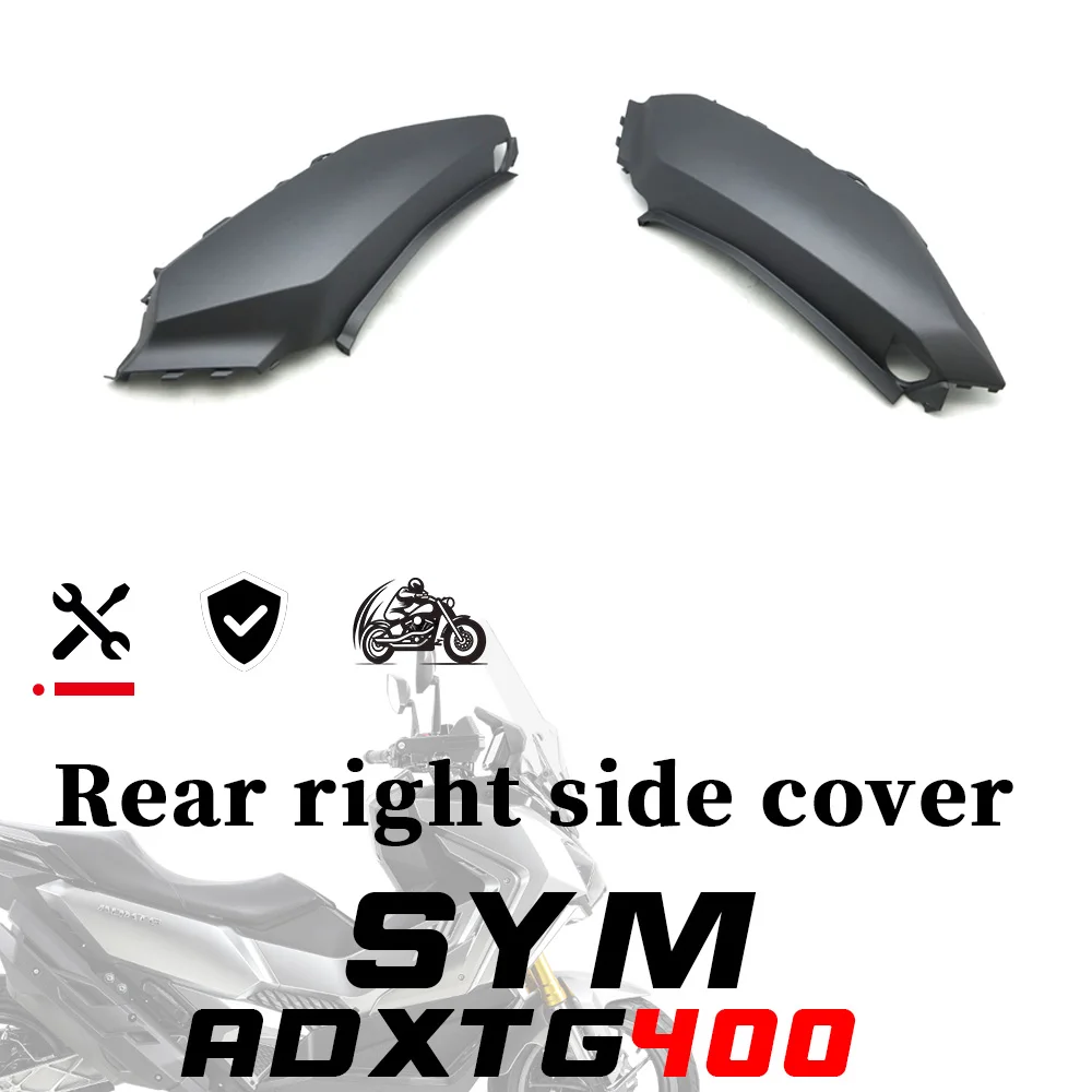 Rear right side cover SYM ADXTG 400 body cover panel surround 400ADXTG
Rear right side cover SYM ADXTG 400 body cover panel surround 400ADXTG