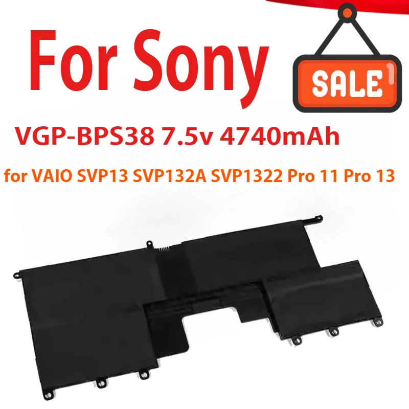 VGP-BPS38 Laptop Battery for Sony VAIO SVP13 SVP132A SVP1322 Pro 11 Pro 13 7.5V 36Wh
VGP-BPS38 Laptop Battery for Sony VAIO SVP13 SVP132A SVP1322 Pro 11 Pro 13 7.5V 36Wh