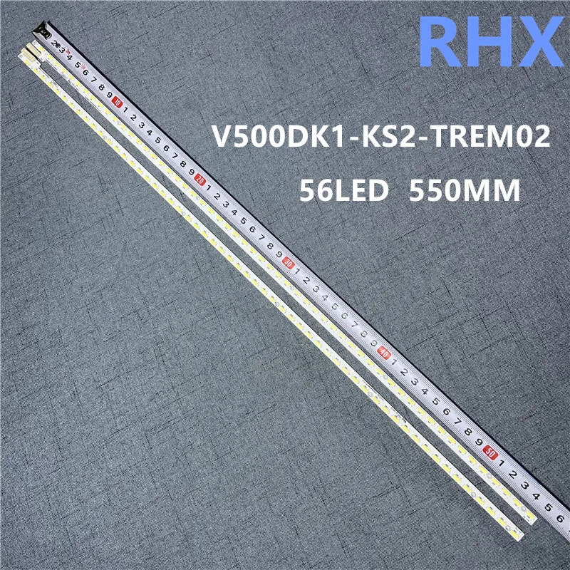 FOR TX-50CX680E 50CX700B V500DK1-KS2-TREM02 Light bar V500DK1-KS2-TLEM02 E117098 56LED 550MM 100%NEW LED backlight strip
FOR TX-50CX680E 50CX700B V500DK1-KS2-TREM02 Light bar V500DK1-KS2-TLEM02 E117098 56LED 550MM 100%NEW LED backlight strip