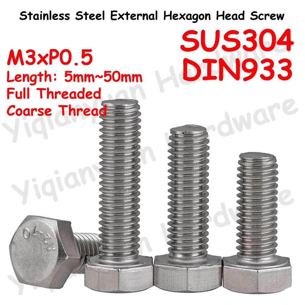 Yiqianyuan M3xP0.5 Coarse Thread DIN933 Hexagon Head Screw SUS304 Stainless Steel External Hexagon Head Bolts Full Threaded
Yiqianyuan M3xP0.5 Coarse Thread DIN933 Hexagon Head Screw SUS304 Stainless Steel External Hexagon Head Bolts Full Threaded