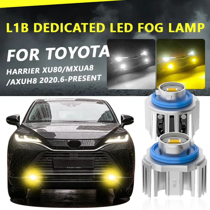 FOR TOYOTA HARRIER XU80/MXUA8/AXUH8 L1B monochrome/Dual Color Yellow White Car Led Fog Lights Reversing Rear lights
FOR TOYOTA HARRIER XU80/MXUA8/AXUH8 L1B monochrome/Dual Color Yellow White Car Led Fog Lights Reversing Rear lights