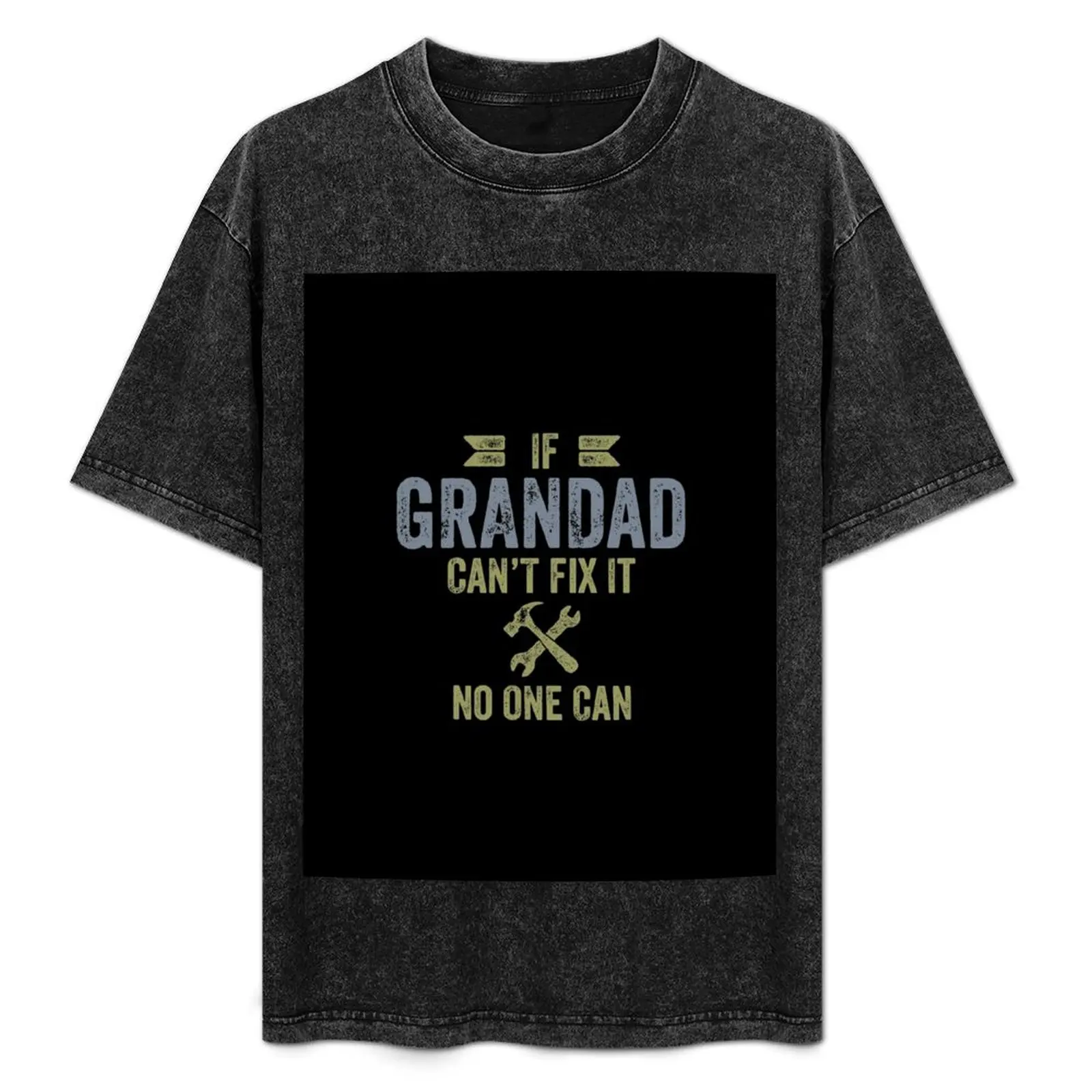 If Grandad Can't Fix It No One Can Father's Day Tshirt for Men T-Shirt Lightweight Running Sports T-Shirt
If Grandad Can't Fix It No One Can Father's Day Tshirt for Men T-Shirt Lightweight Running Sports T-Shirt