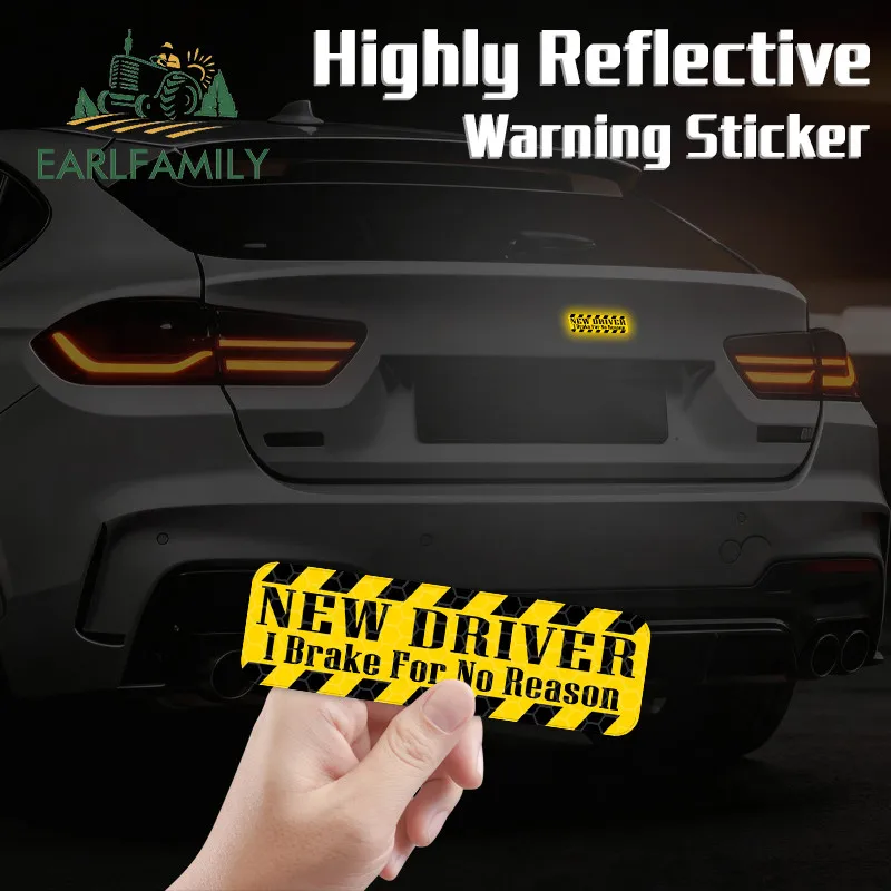 EARLFAMILY New Driver Reflective Car Stickers Interesting Waterproof Truck Bumper JDM Decals Occlusion Scratch Vinyl Car Wrap
EARLFAMILY New Driver Reflective Car Stickers Interesting Waterproof Truck Bumper JDM Decals Occlusion Scratch Vinyl Car Wrap