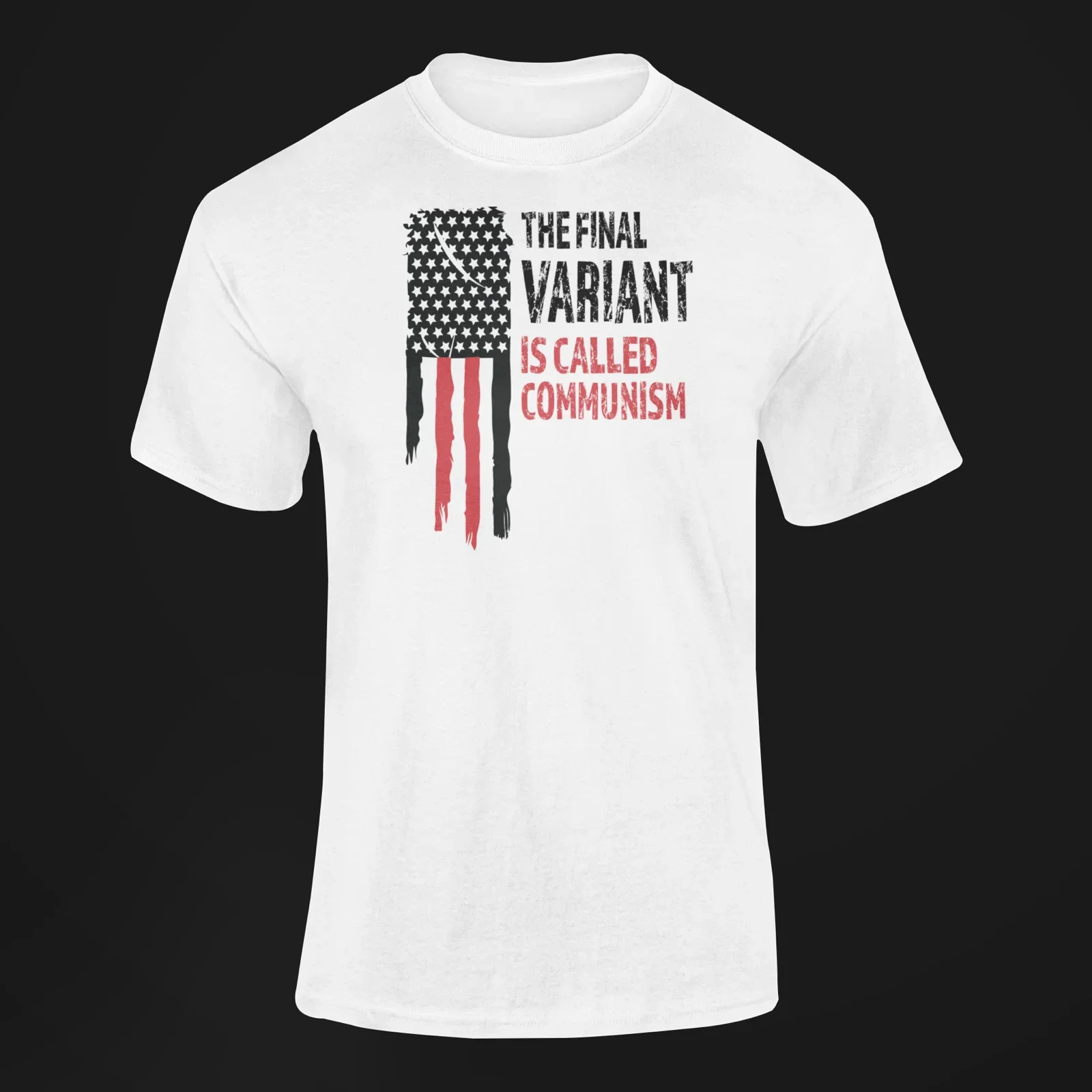 The Final Variant Is Called Communism Distressed Political Cotton T Shirt Men's 100% Cotton Casual T-shirts Loose Top S-3XL
The Final Variant Is Called Communism Distressed Political Cotton T Shirt Men's 100% Cotton Casual T-shirts Loose Top S-3XL