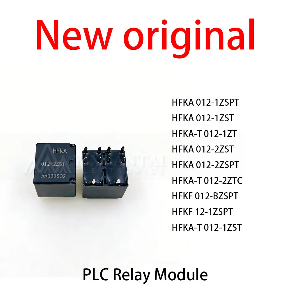 10Pcs/Lot New original HFKA 012-1ZSPT HFKA 012-1ZST HFKA-T 012-1ZT HFKA 012-2ZST HFKA 012-2ZSPT HFKA-T 012-2ZTC HFKA-T 012-1ZST
10Pcs/Lot New original HFKA 012-1ZSPT HFKA 012-1ZST HFKA-T 012-1ZT HFKA 012-2ZST HFKA 012-2ZSPT HFKA-T 012-2ZTC HFKA-T 012-1ZST