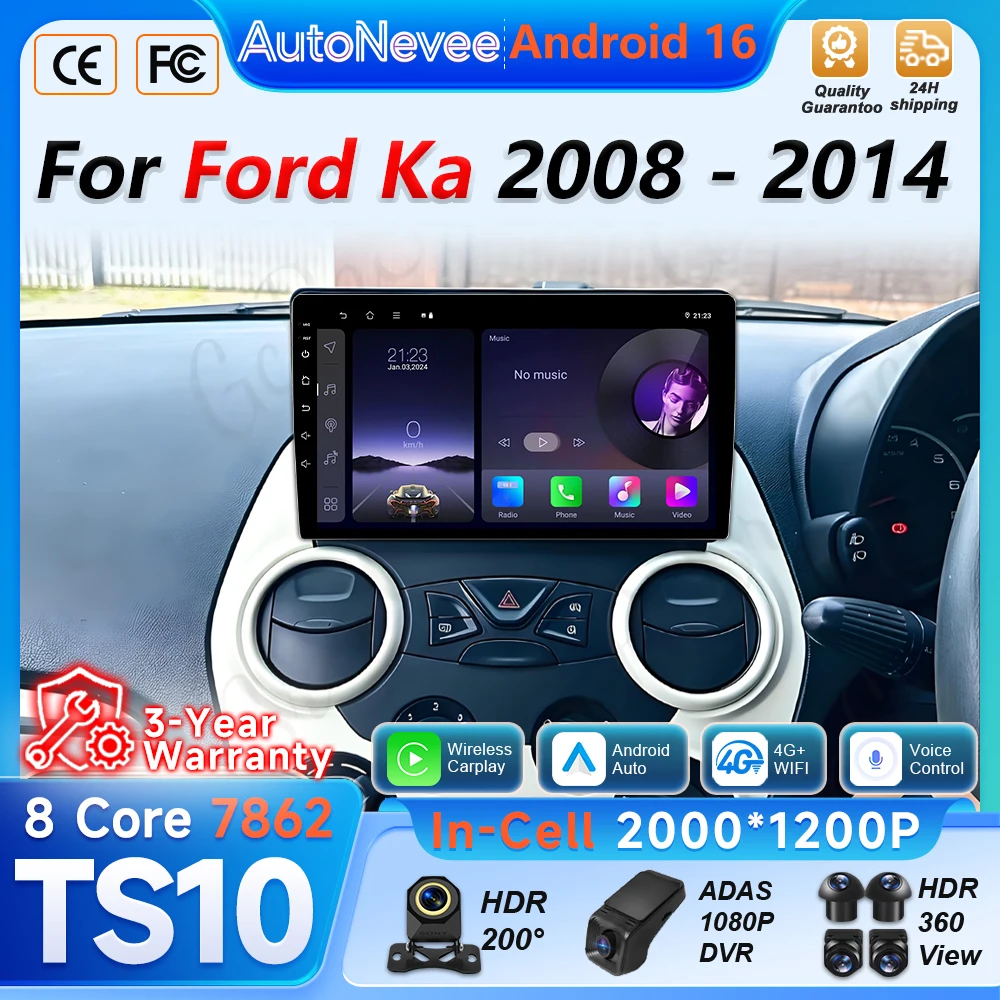 Android 16 Auto Carplay Car Radio For Ford Ka 2008 2009 2010 2011 2012 2013 2014 Multimedia Player 2Din GPS Navigation 5G Wifi
Android 16 Auto Carplay Car Radio For Ford Ka 2008 2009 2010 2011 2012 2013 2014 Multimedia Player 2Din GPS Navigation 5G Wifi