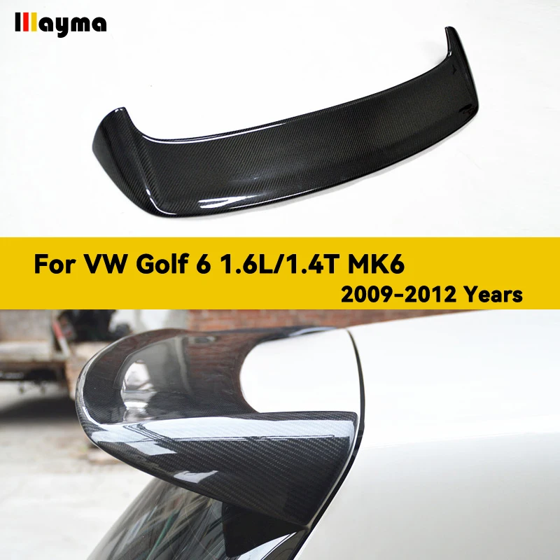 Sport Style Real Carbon Fiber Car Rear Roof Wing Spoiler for Volkswagen Golf 6 Standard Model 1.4T 1.6L 2009 - 2012 Year Mk6
Sport Style Real Carbon Fiber Car Rear Roof Wing Spoiler for Volkswagen Golf 6 Standard Model 1.4T 1.6L 2009 - 2012 Year Mk6