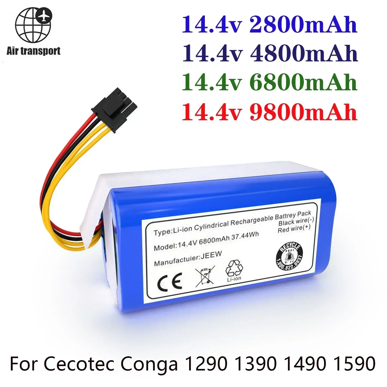 100% New 14.4v 6800mAh Lithium-ion Battery For Cecotec Conga 1290 1390 1490 1590 Replacement Robot Vacuum Cleaner Battery
100% New 14.4v 6800mAh Lithium-ion Battery For Cecotec Conga 1290 1390 1490 1590 Replacement Robot Vacuum Cleaner Battery