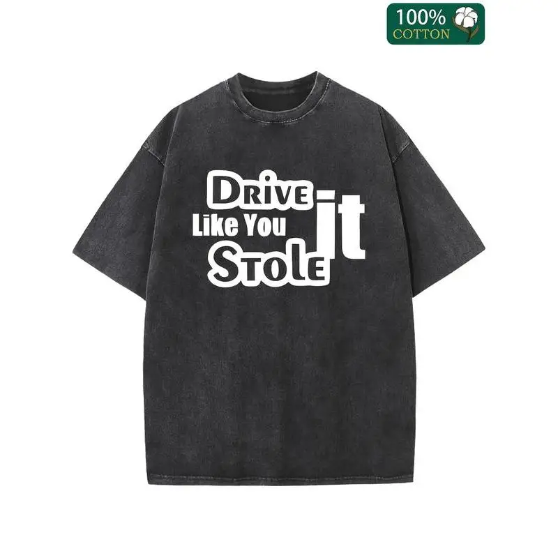 Funny Car T-Shirt "Drive It Like You Stole It" Graphic Tee Unisex Washed Retro Racing Humor Cotton Top Gift
Funny Car T-Shirt "Drive It Like You Stole It" Graphic Tee Unisex Washed Retro Racing Humor Cotton Top Gift