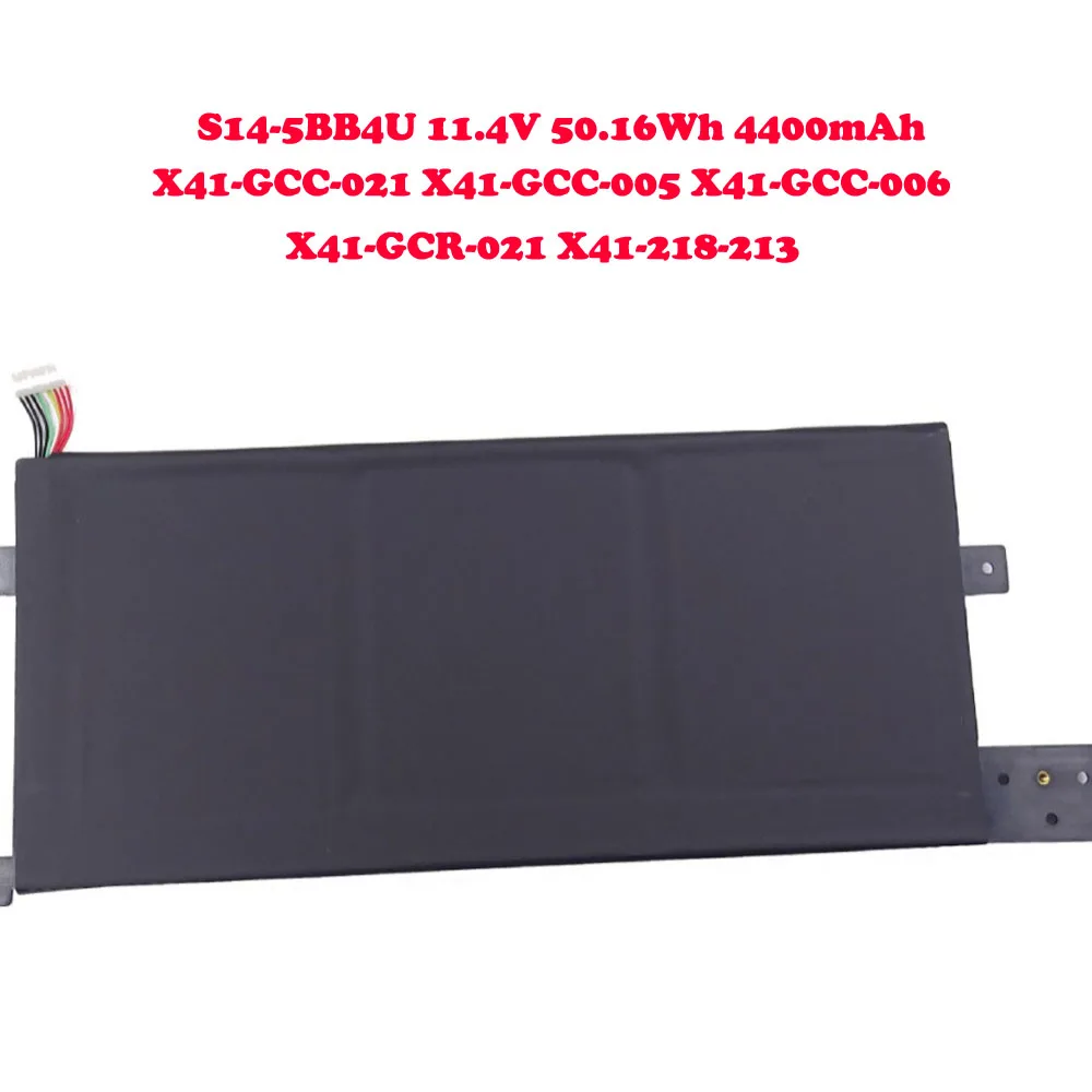 Laptop SSBS7 Battery For Tongfang S14-5BB4U X41-GCC-021 X41-GCC-005 X41-GCC-006 X41-GCR-021 X41-218-213 11.4V 50.16Wh 4400mAh
Laptop SSBS7 Battery For Tongfang S14-5BB4U X41-GCC-021 X41-GCC-005 X41-GCC-006 X41-GCR-021 X41-218-213 11.4V 50.16Wh 4400mAh