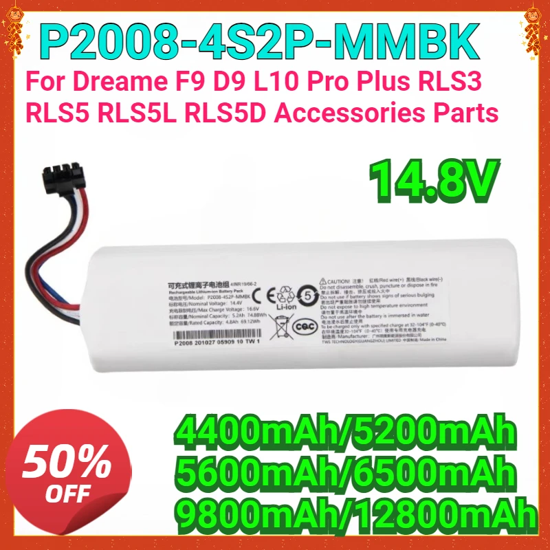 Новый сменный аккумулятор 14,4 В 12800 мАч P2008-4S2P-MMBK для Dreame F9 D9 L10 Pro Plus RLS3 RLS5 RLS5L RLS5D, аксессуары, детали
Новый сменный аккумулятор 14,4 В 12800 мАч P2008-4S2P-MMBK для Dreame F9 D9 L10 Pro Plus RLS3 RLS5 RLS5L RLS5D, аксессуары, детали