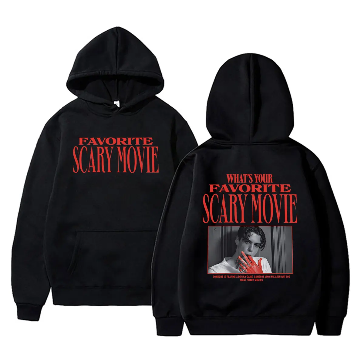 What's Your Favorite Scary Movie Scream Hoodie Billy Loomis Graphic Sweatshirt Men's Women Vintage Oversized Hoodies Streetwear
What's Your Favorite Scary Movie Scream Hoodie Billy Loomis Graphic Sweatshirt Men's Women Vintage Oversized Hoodies Streetwear