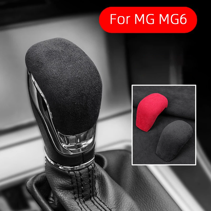 For MG MG6 2017 2018 2019 Super Suede Overlay On The Car Gear Shift Knob Trim Cover Gears Shell Gear Head Lever Auto Accessories
For MG MG6 2017 2018 2019 Super Suede Overlay On The Car Gear Shift Knob Trim Cover Gears Shell Gear Head Lever Auto Accessories