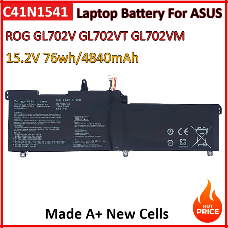 15.2V 76wh 4840mAh C41N1541 Laptop Battery For ASUS ROG GL702 GL702V GL702VM1A GL702VM GL702VS GL702VT 0B200-02070000
15.2V 76wh 4840mAh C41N1541 Laptop Battery For ASUS ROG GL702 GL702V GL702VM1A GL702VM GL702VS GL702VT 0B200-02070000