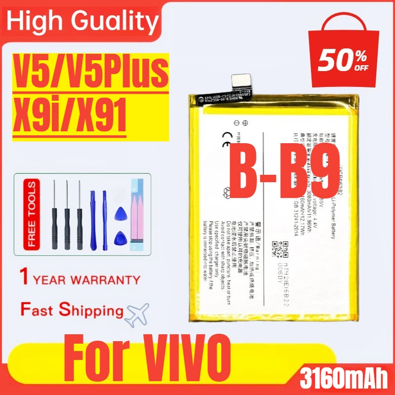 B-B9 for VIVO V5/V5Plus/X9i/X91 Mobile Phone Battery High Quality High Capacity Battery Replacement Bateria with Tools
B-B9 for VIVO V5/V5Plus/X9i/X91 Mobile Phone Battery High Quality High Capacity Battery Replacement Bateria with Tools