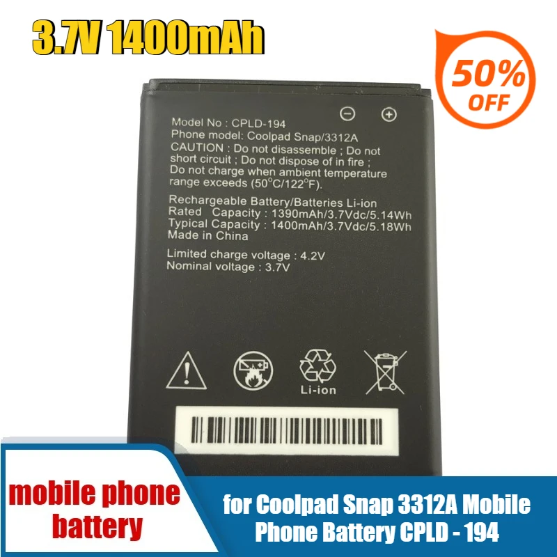 3.7V 1400mAh for Coolpad Snap 3312A Mobile Phone Battery CPLD - 194
3.7V 1400mAh for Coolpad Snap 3312A Mobile Phone Battery CPLD - 194