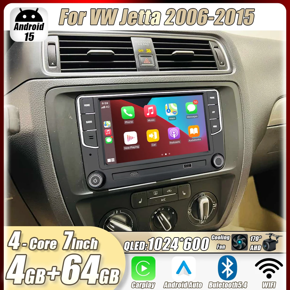 4GB+64GB 7"For VW Jetta 2006-2015 Car Stereo Radio CarPlay Android15 Auto Head Unit GPS 4G+WIFI Navi Multimedia Player
4GB+64GB 7"For VW Jetta 2006-2015 Car Stereo Radio CarPlay Android15 Auto Head Unit GPS 4G+WIFI Navi Multimedia Player