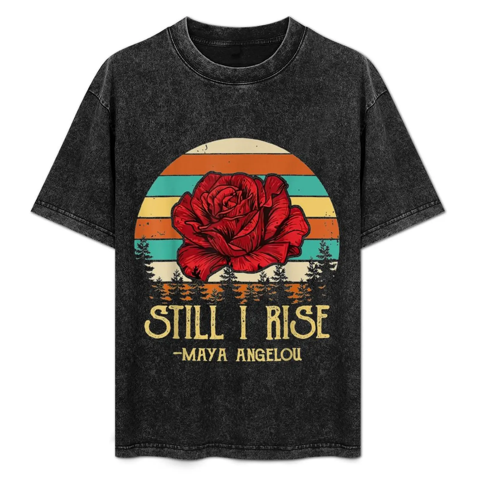 Rose Still I Rise T-Shirt Quick Dry Light Sports T-Shirt
Rose Still I Rise T-Shirt Quick Dry Light Sports T-Shirt