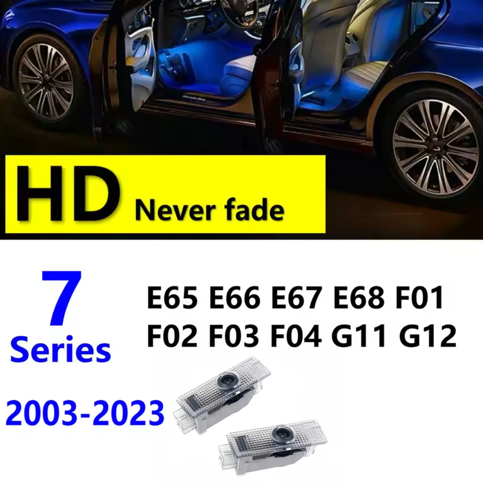HD 2Pcs For BMW 7 Series E65 E66 E67 E68 F01 F02 F03 F04 G11 G12 2003-2023 2020 Accessories Led Car Door Projector Welcome Light
HD 2Pcs For BMW 7 Series E65 E66 E67 E68 F01 F02 F03 F04 G11 G12 2003-2023 2020 Accessories Led Car Door Projector Welcome Light