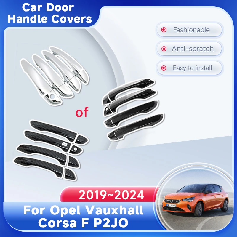 Car Outer Door Handle Covers Trim For Opel Vauxhall Corsa F P2JO 2019~2024 Cover Car Accessories Sticker Cap Rustproof Catch Set
Car Outer Door Handle Covers Trim For Opel Vauxhall Corsa F P2JO 2019~2024 Cover Car Accessories Sticker Cap Rustproof Catch Set