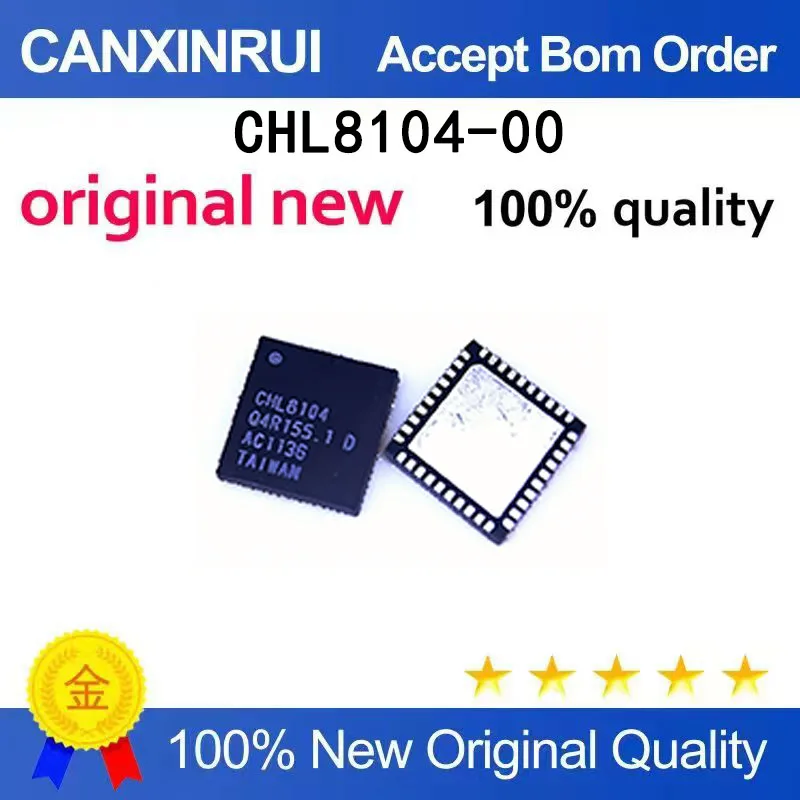 (5-100 pieces)Brand new stock CHL8104-00 CHL8104 QFN
(5-100 pieces)Brand new stock CHL8104-00 CHL8104 QFN