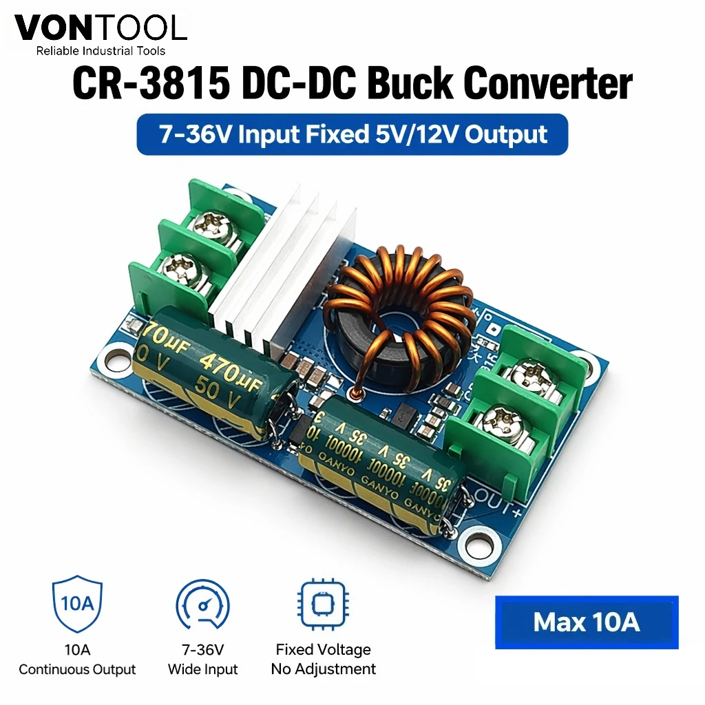 VONTOOL CR-3815 DC-DC Buck Converter 10A Fixed Output 5V/12V Step Down Power Module 7-36V Input
VONTOOL CR-3815 DC-DC Buck Converter 10A Fixed Output 5V/12V Step Down Power Module 7-36V Input