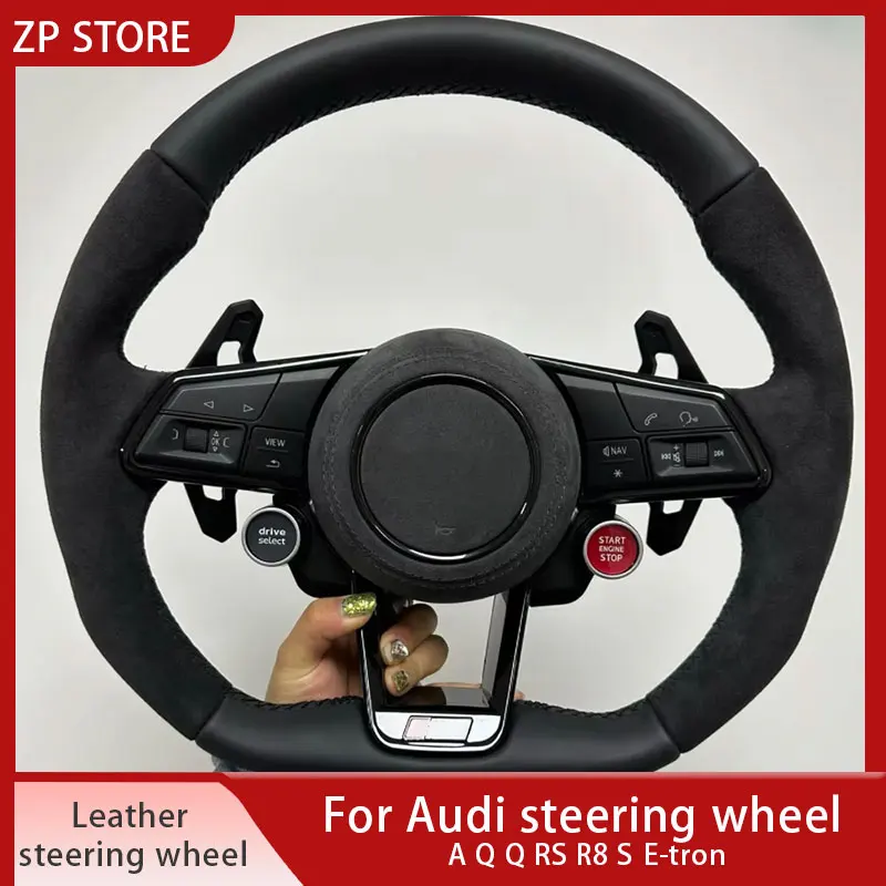 For Audi R8 leather left and right perforated (handle) A5L, A4L ,A7 ,Q5,Q3 Q7 up and down suede can be customized steering wheel
For Audi R8 leather left and right perforated (handle) A5L, A4L ,A7 ,Q5,Q3 Q7 up and down suede can be customized steering wheel
