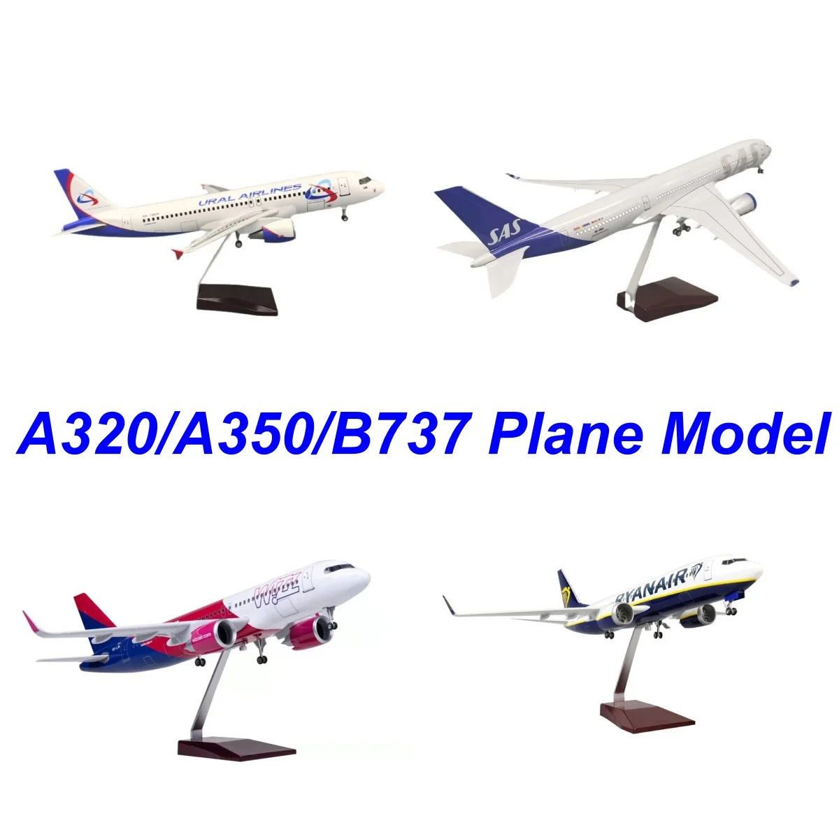 Toys Airplane A350 A320 B737 Wizz/SAS/Ural/Ryan Airways Model With Light & Base Diecast Resin for Adults Gift Collection
Toys Airplane A350 A320 B737 Wizz/SAS/Ural/Ryan Airways Model With Light & Base Diecast Resin for Adults Gift Collection