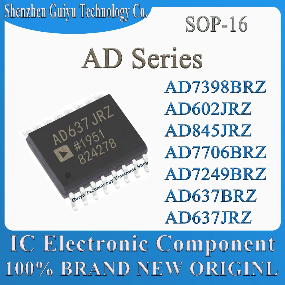 AD7398BRZ AD602JRZ AD845JRZ AD7706BRZ AD7249BRZ AD637BRZ AD637JRZ AD602 AD845 AD7706 AD7249 AD637 AD7398 AD SOP-16 IC Chip
AD7398BRZ AD602JRZ AD845JRZ AD7706BRZ AD7249BRZ AD637BRZ AD637JRZ AD602 AD845 AD7706 AD7249 AD637 AD7398 AD SOP-16 IC Chip