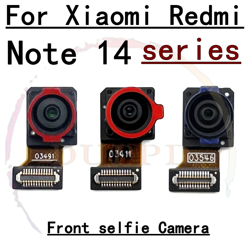 Front Camera For Xiaomi Redmi Note 14 Pro+ Note14 Pro 4G/5G Selfie Facing Frontal Camera Module Parts
Front Camera For Xiaomi Redmi Note 14 Pro+ Note14 Pro 4G/5G Selfie Facing Frontal Camera Module Parts