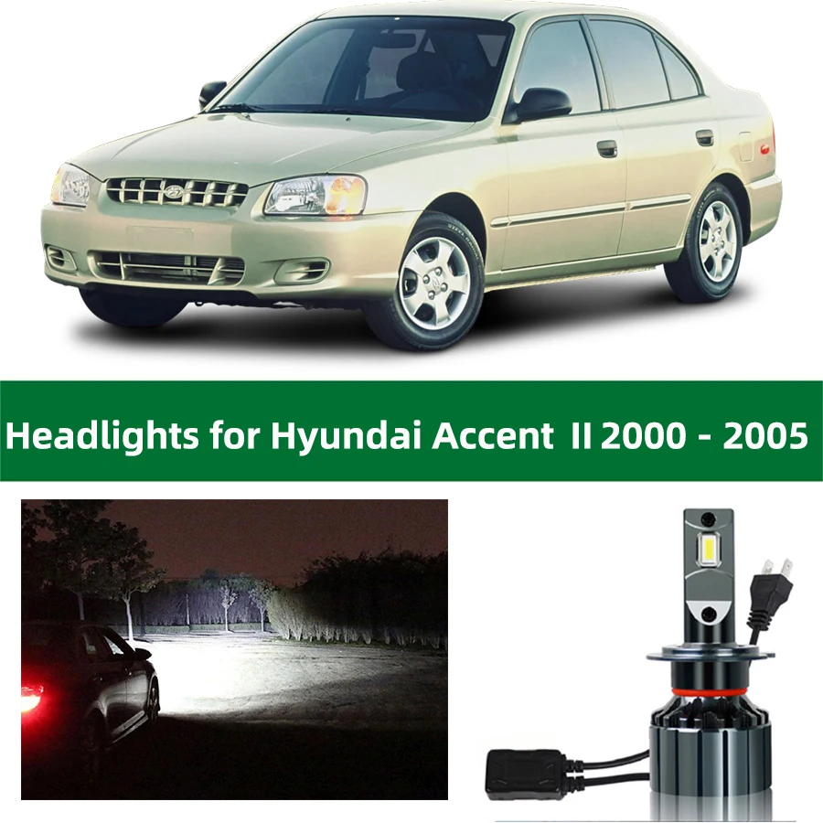 Лампы для фар для Hyundai Accent 2000 2001 2002 2003 2004 2005, светодиодные фары, ближний свет, освещение, аксессуары для ламп
Лампы для фар для Hyundai Accent 2000 2001 2002 2003 2004 2005, светодиодные фары, ближний свет, освещение, аксессуары для ламп