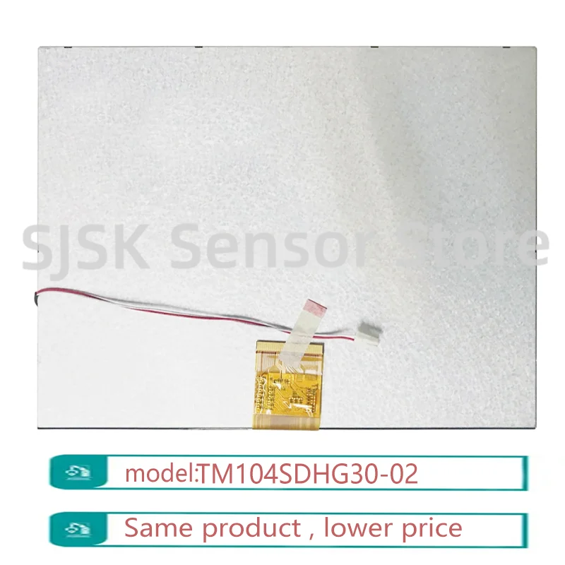 TM104SDHG30-02 10.4 Inch SVGA 800×600 TFT LCD Screen 350cd/m² TTL Industrial Display Panel Replacement
TM104SDHG30-02 10.4 Inch SVGA 800×600 TFT LCD Screen 350cd/m² TTL Industrial Display Panel Replacement