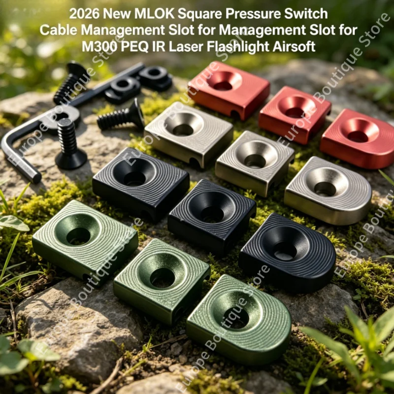 2026 New MLOK Square Pressure Switch Cable Management Slot for M300 PEQ IR Laser Flashlight Airsoft
2026 New MLOK Square Pressure Switch Cable Management Slot for M300 PEQ IR Laser Flashlight Airsoft