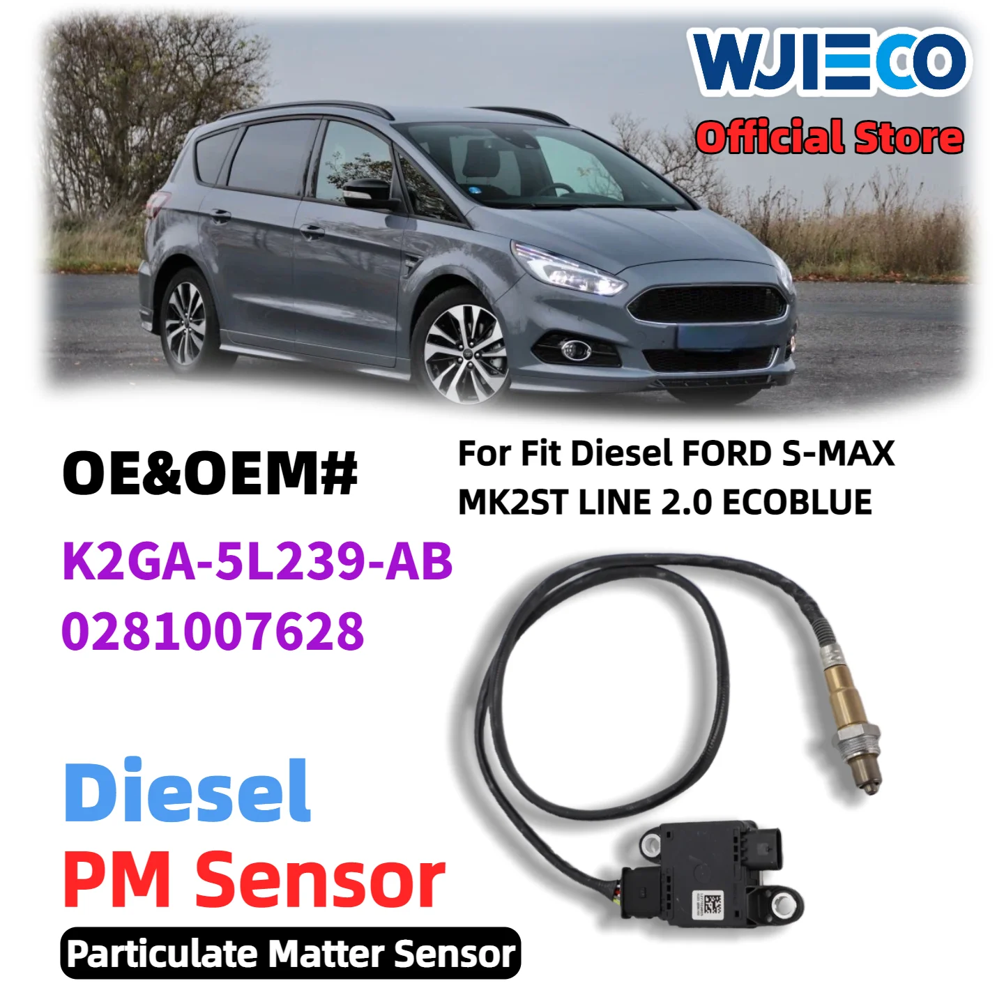 Датчик PM WJIECO для K2GA5L239AB 0281007628, датчик частиц для FORD S-MAX Diesel MPV 2.0 ECOBLUE 2019-2023, датчик для дизельных автомобилей
Датчик PM WJIECO для K2GA5L239AB 0281007628, датчик частиц для FORD S-MAX Diesel MPV 2.0 ECOBLUE 2019-2023, датчик для дизельных автомобилей