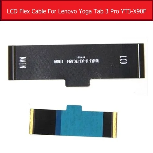 100% Genuine LCD Display Flex Cable For Lenovo YOGA Tab 3 Pro X5-Z8500 YT3-X90F MainBoard Screen lcd Flex Ribbon Replacement
100% Genuine LCD Display Flex Cable For Lenovo YOGA Tab 3 Pro X5-Z8500 YT3-X90F MainBoard Screen lcd Flex Ribbon Replacement