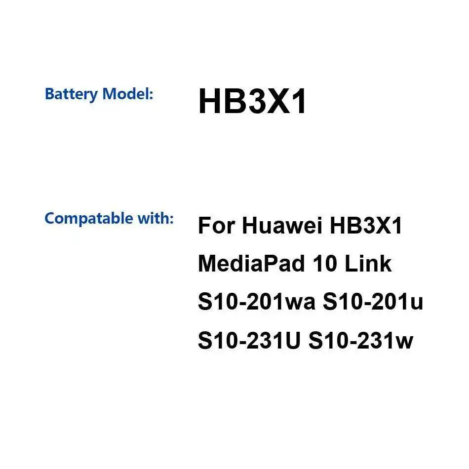 Tablet Battery 6400Mah For Huawei HB3X1 Mediapad 10 Link S10-201Wa S10-201U S10-231U S10-231W
Tablet Battery 6400Mah For Huawei HB3X1 Mediapad 10 Link S10-201Wa S10-201U S10-231U S10-231W