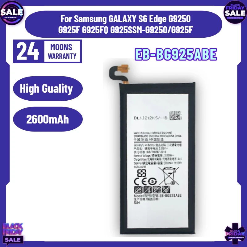 2600mAh EB-BG925ABE Li-ion Phone Battery For Samsung GALAXY S6 Edge G9250 G925F G925FQ G925S
2600mAh EB-BG925ABE Li-ion Phone Battery For Samsung GALAXY S6 Edge G9250 G925F G925FQ G925S
