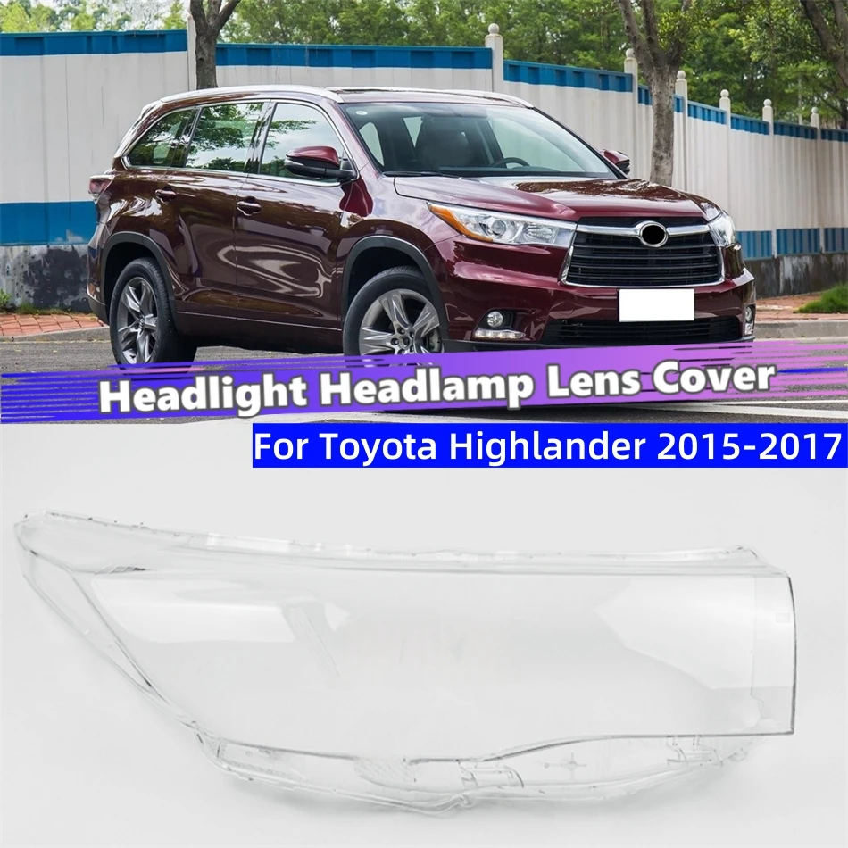 For Toyota Highlander 2015 2016 2017 Accessory Cars Lampshade Caps Headlights Cover Car Front Headlight Lens Cover Lights Shell
For Toyota Highlander 2015 2016 2017 Accessory Cars Lampshade Caps Headlights Cover Car Front Headlight Lens Cover Lights Shell