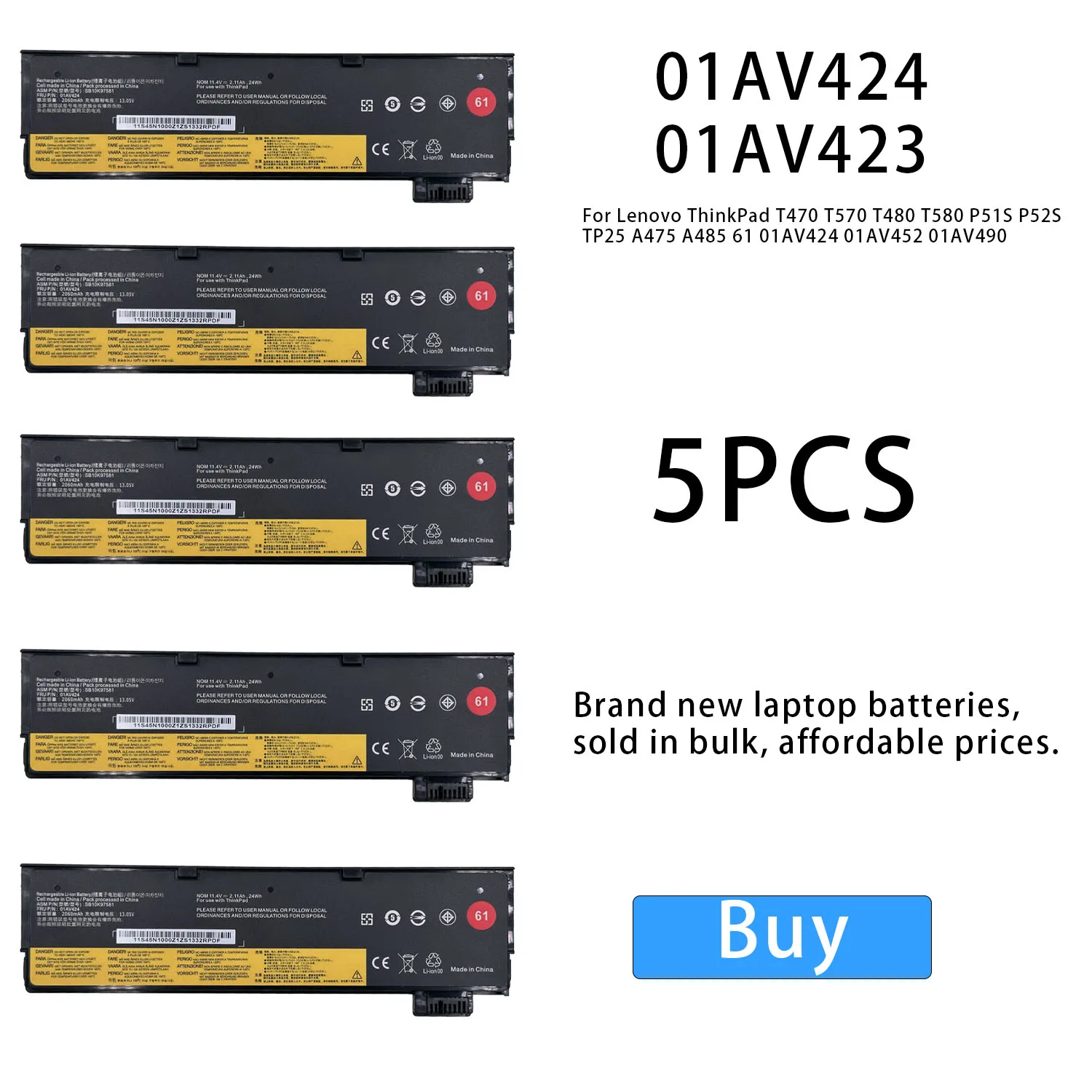 New 5PCS 01AV427 01AV492 42T4733 Laptop Battery For Lenovo ThinkPad T480 T470 61 P51S P52S TP25 A475 A485 T570 01AV424 Wholesale
New 5PCS 01AV427 01AV492 42T4733 Laptop Battery For Lenovo ThinkPad T480 T470 61 P51S P52S TP25 A475 A485 T570 01AV424 Wholesale