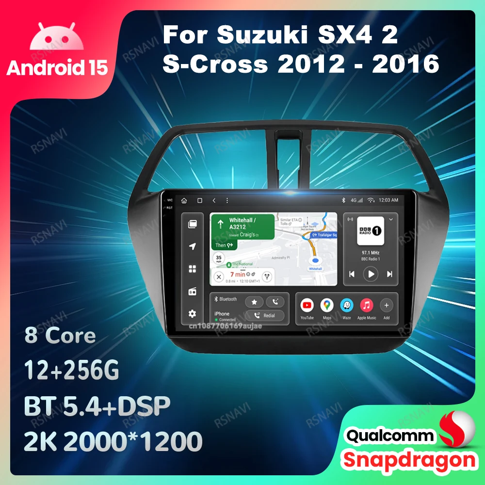 Car Radio Android 15 For Suzuki SX4 2 S-Cross 2012 - 2016 Viedo Player Head Unit Wireless Carplay Auto 5G WIFI BT Navigation GPS
Car Radio Android 15 For Suzuki SX4 2 S-Cross 2012 - 2016 Viedo Player Head Unit Wireless Carplay Auto 5G WIFI BT Navigation GPS